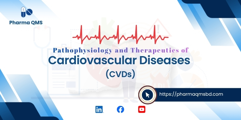 Cardiovascular Disease: Types, Etiology, Diagnosis, Treatment & Prevention